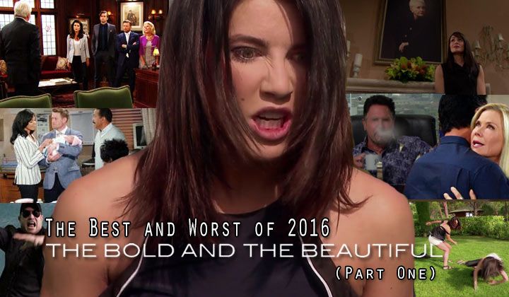 The B&amp;Best and Worst of The Bold and the Beautiful 2016 (Part One)