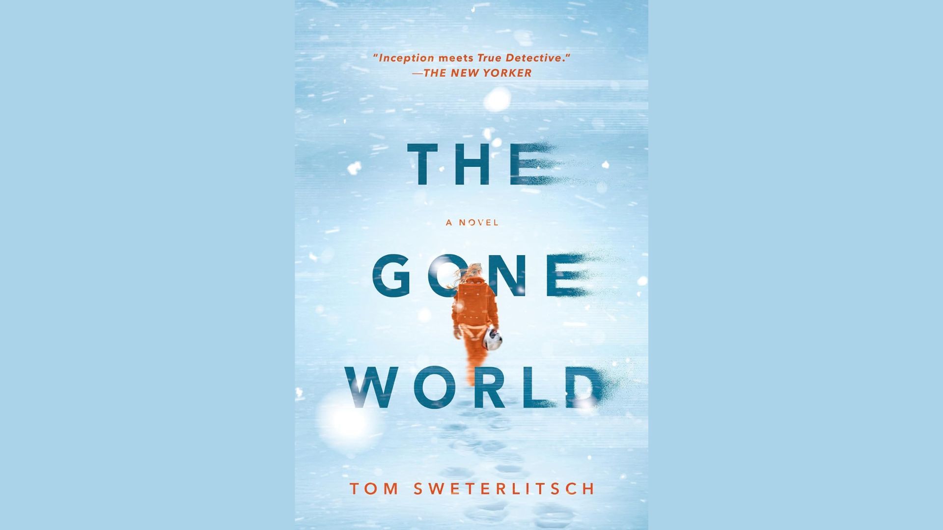 The Gone World by Tom Sweterlitsch (Image via Amazon)