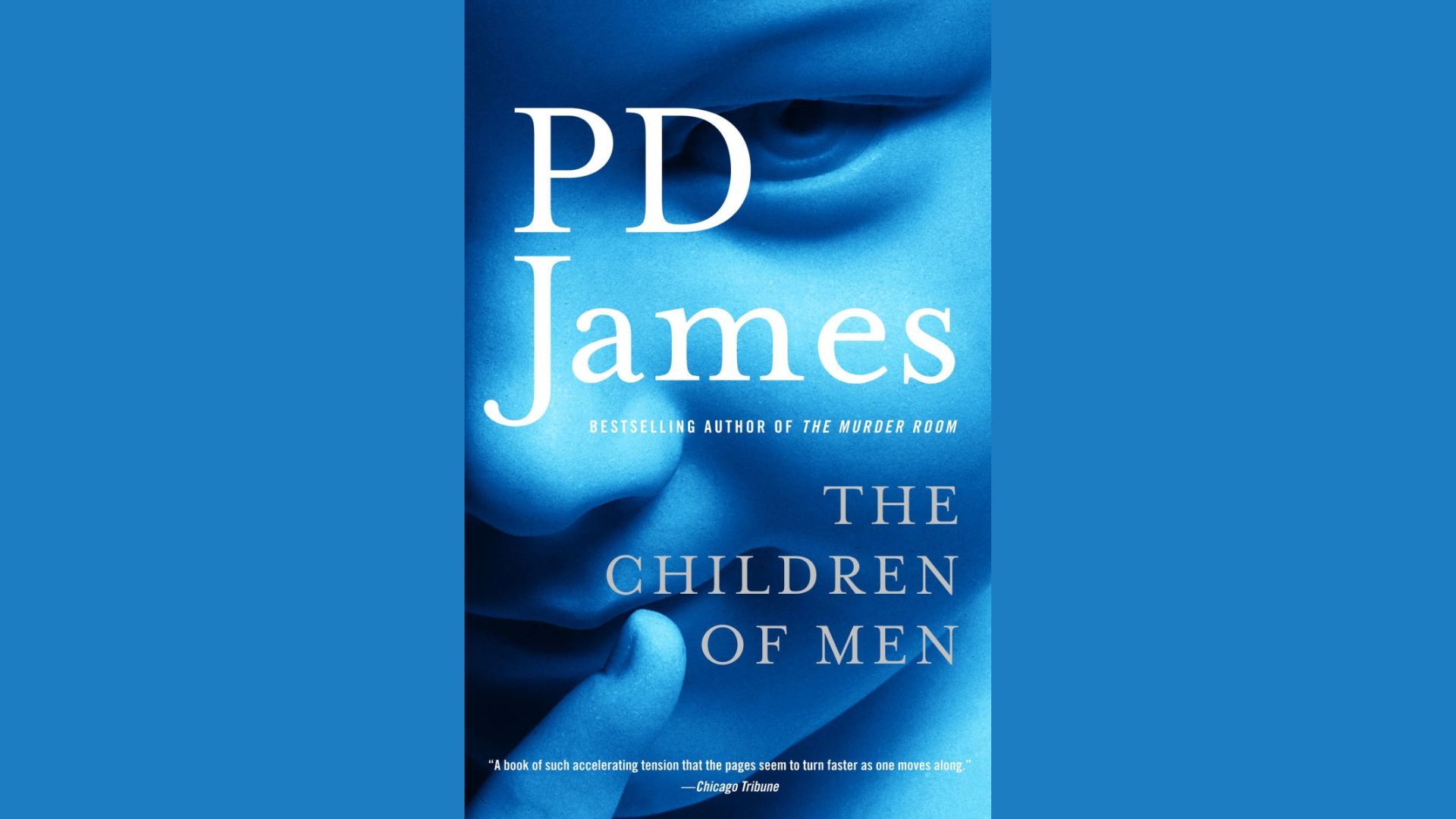 The Children of Men by P. D. James (Image via Barnes &amp; Noble)