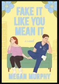 Fake It Like You Mean It by Megan Murphy ( image via storizen.com)
