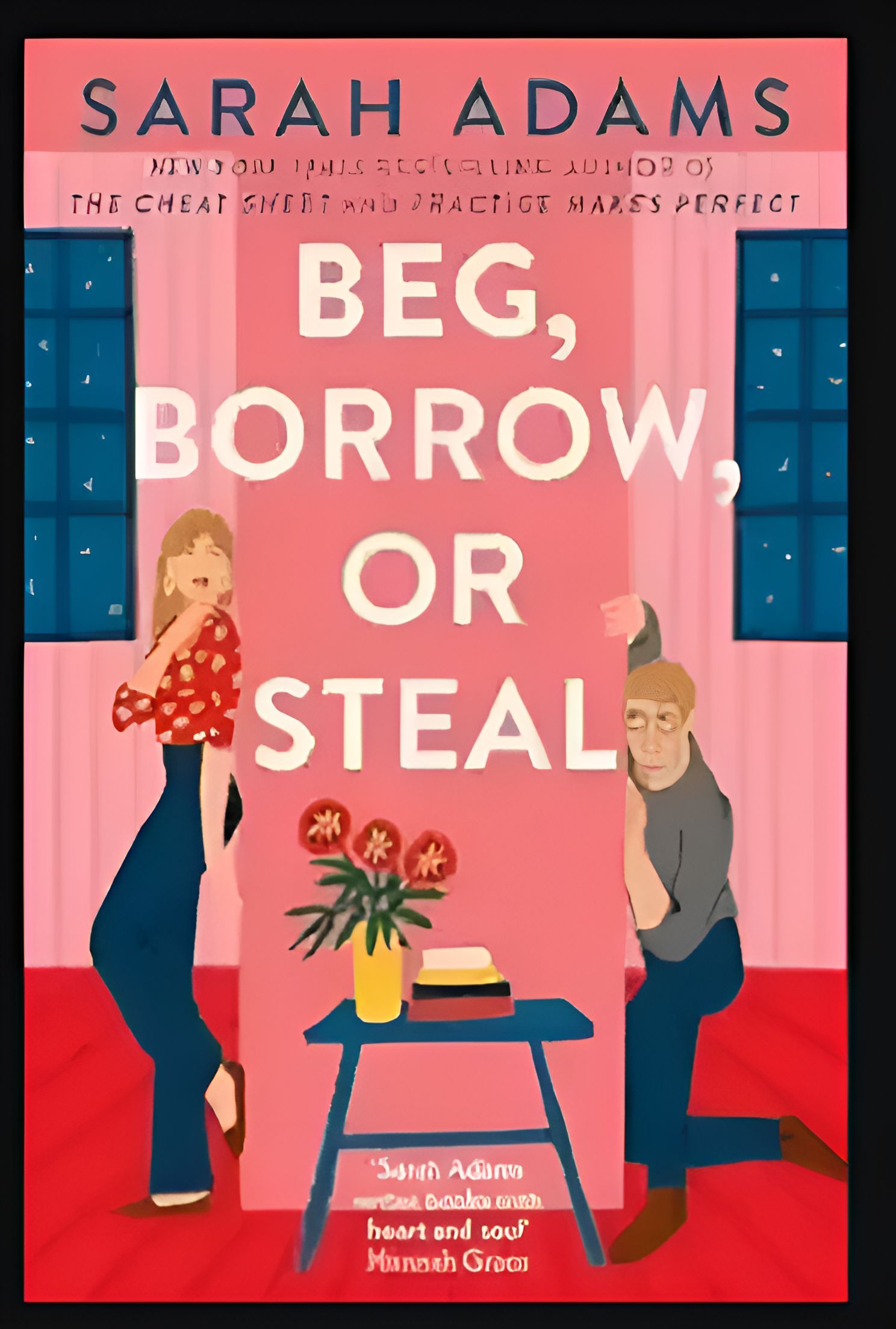 Beg, Borrow, Or Steal by Sarah Adams ( image via storizen.com)