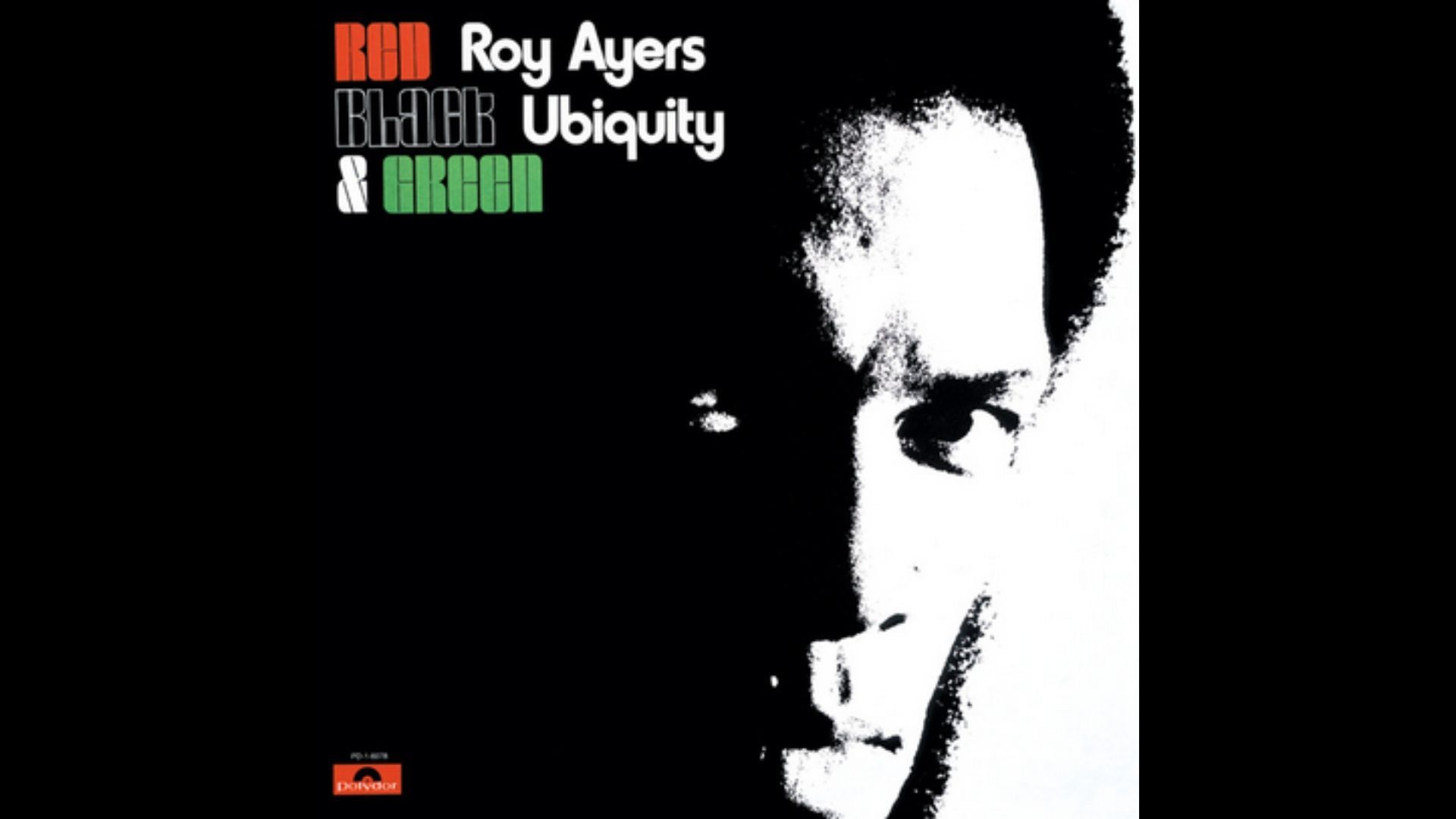 Red, Black and Green by Roy Ayers Ubiquity (Image via Spotify)