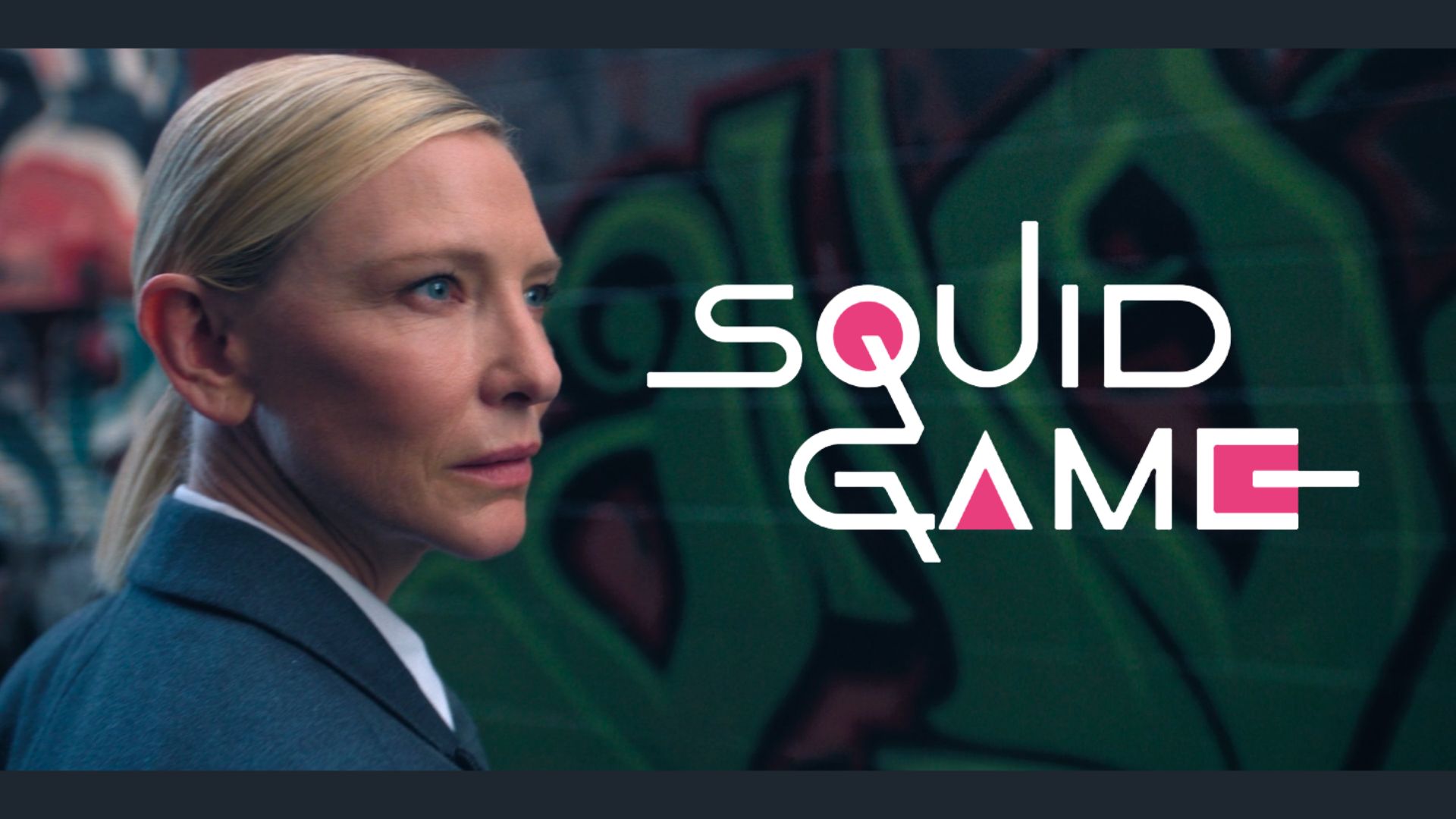 Cate Blanchet - Squid Game | Image via Netflix
