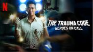 The Trauma Code: Heroes on Call - A South Korean Medical Drama | Image via Netflix