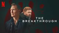 The Breakthrough | Image via Netflix