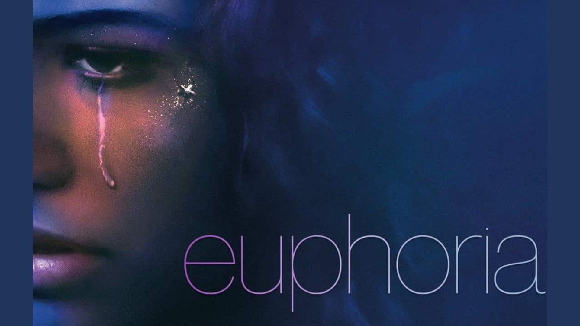 Promotional poster for Euphoria | Image via HBO MAX