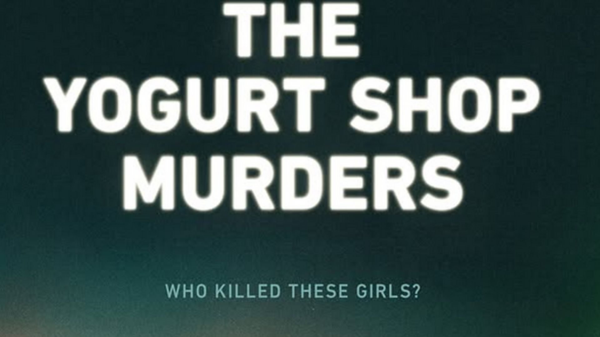 The Yogurt Shop Murders will be streaming on HBO Max (Image via Instagram / hbodocs)
