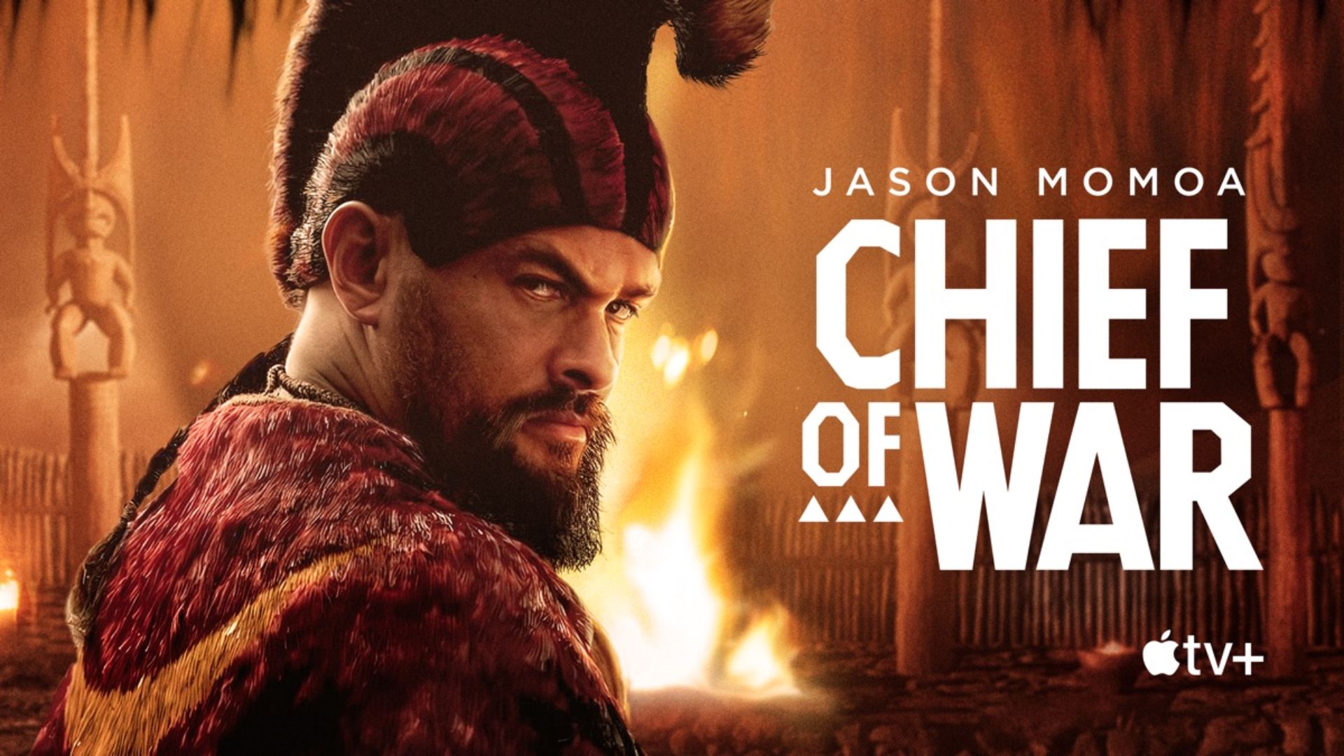 Chief of War, Jason Mamoa