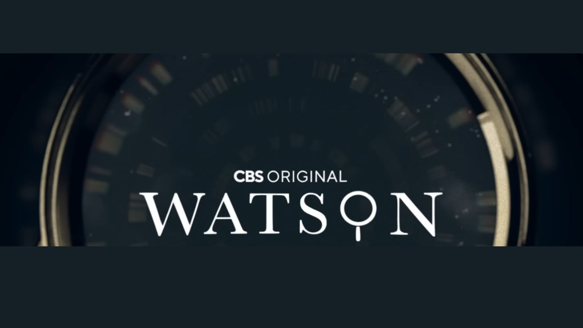 Watson (Image Via: CBS, YouTube)