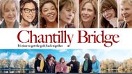 Chantilly Bridge - A movie of Patricia Richardson | Image via Prime Video