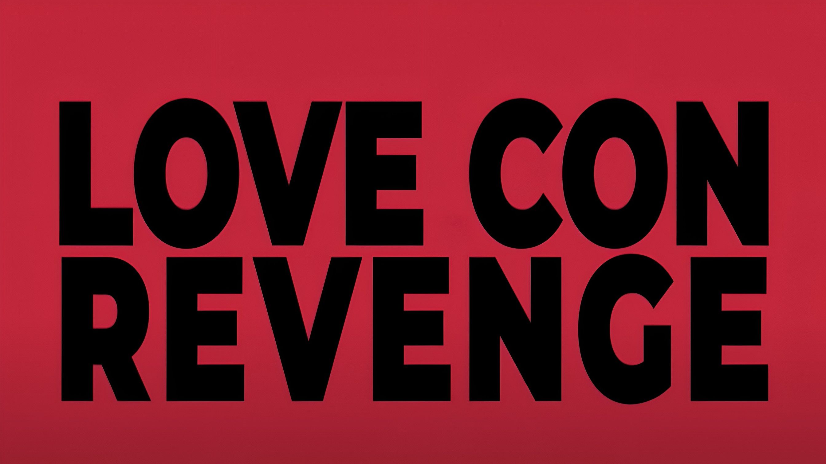 Love Con Revenge ( Image via YouTube / Netflix )