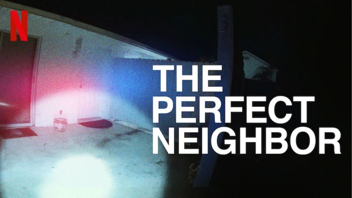 The Perfect Neighbor Release date news, streaming details and more