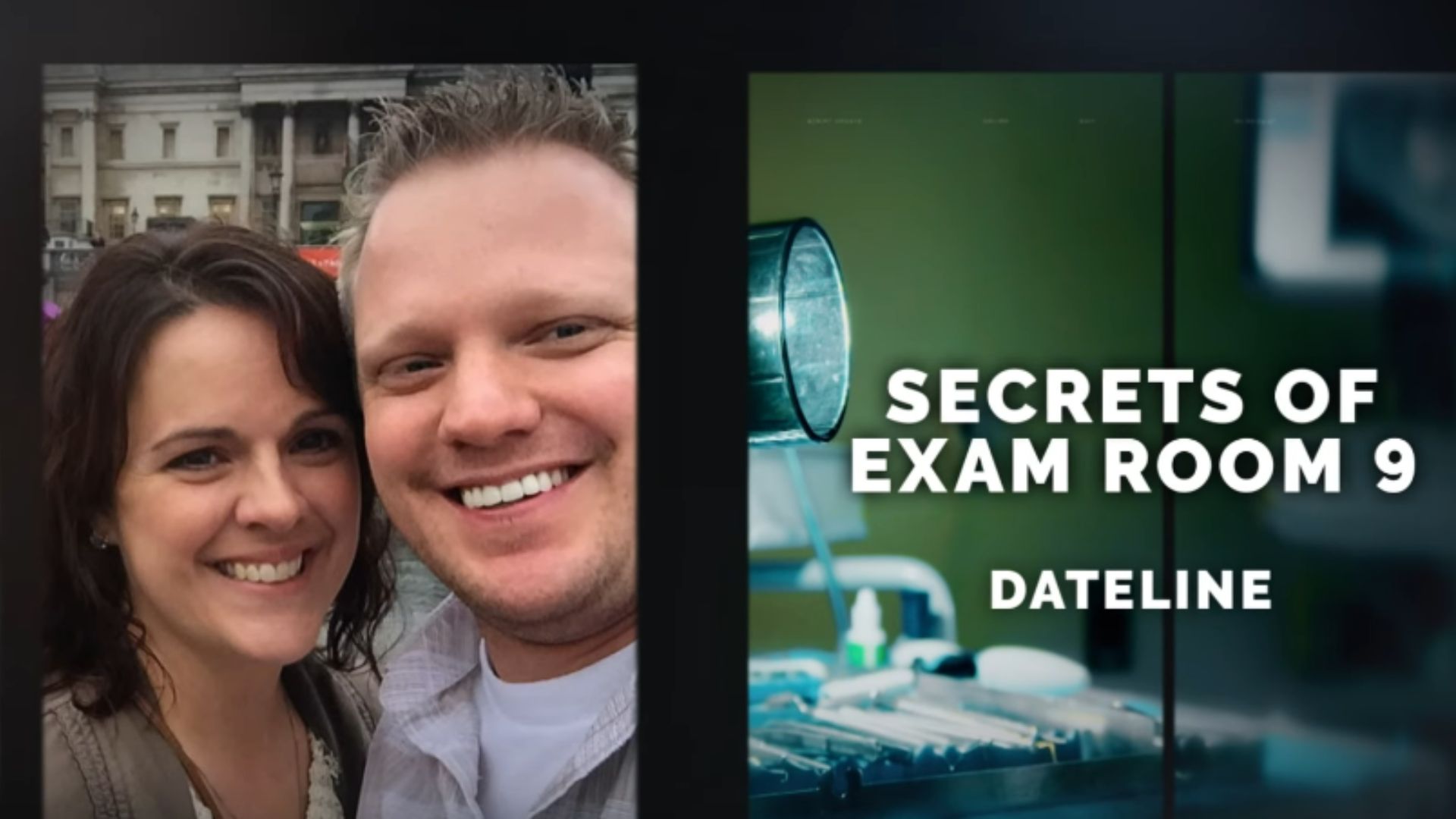 Secrets of Exam Room 9 (James Craig &amp; Angela Craig on Dateline NBC, YouTube)