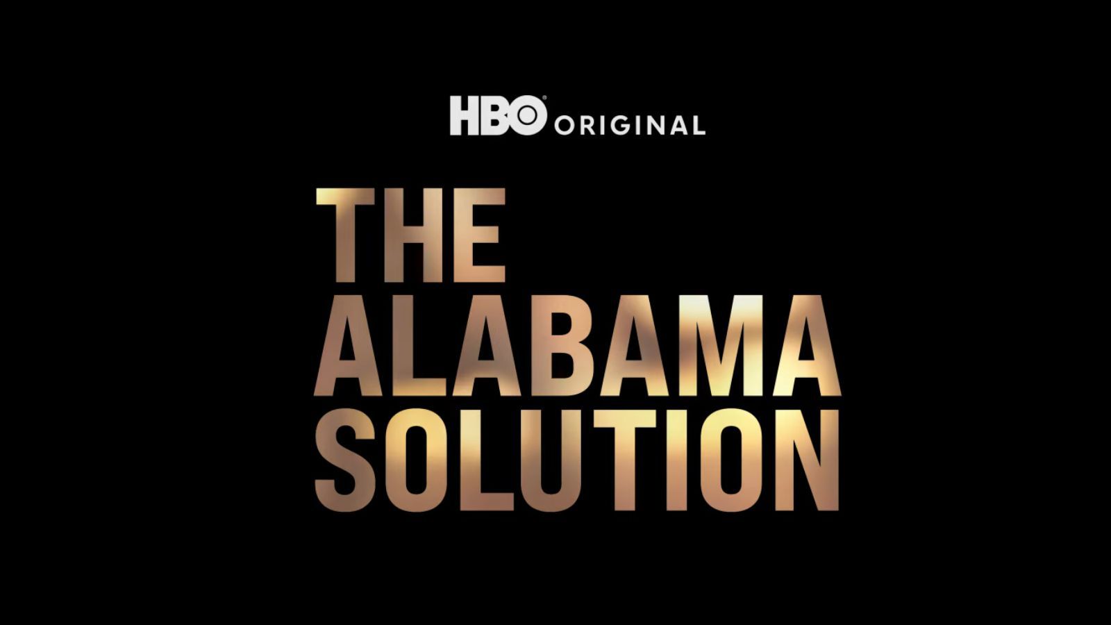 Title card for The Alabama Solution (Image via HBO)