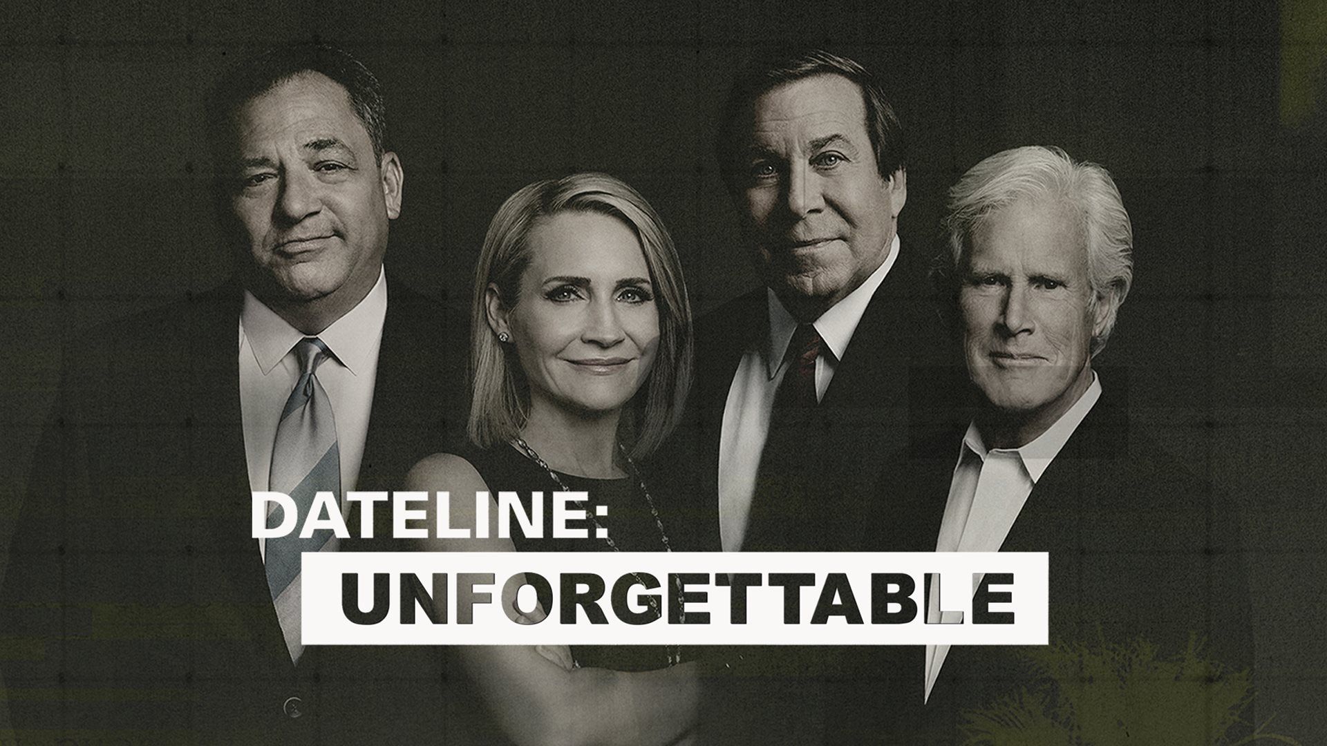 Dateline: Unforgettable