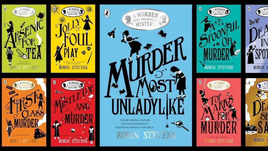 Murder Most Unladylike - Robin Stevens