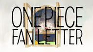 One Piece Fan Letter (Image Credit: Toei Animation)