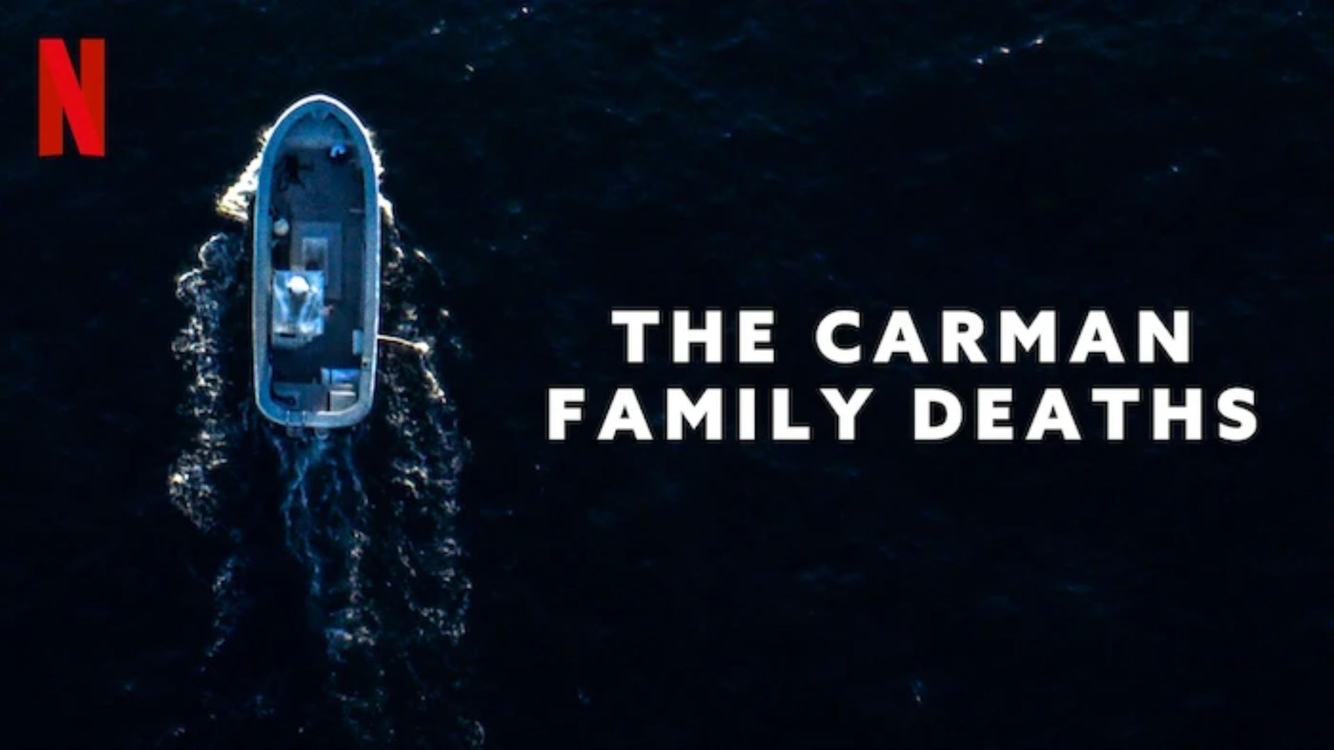 The Carman Family Deaths (Image via Netflix)