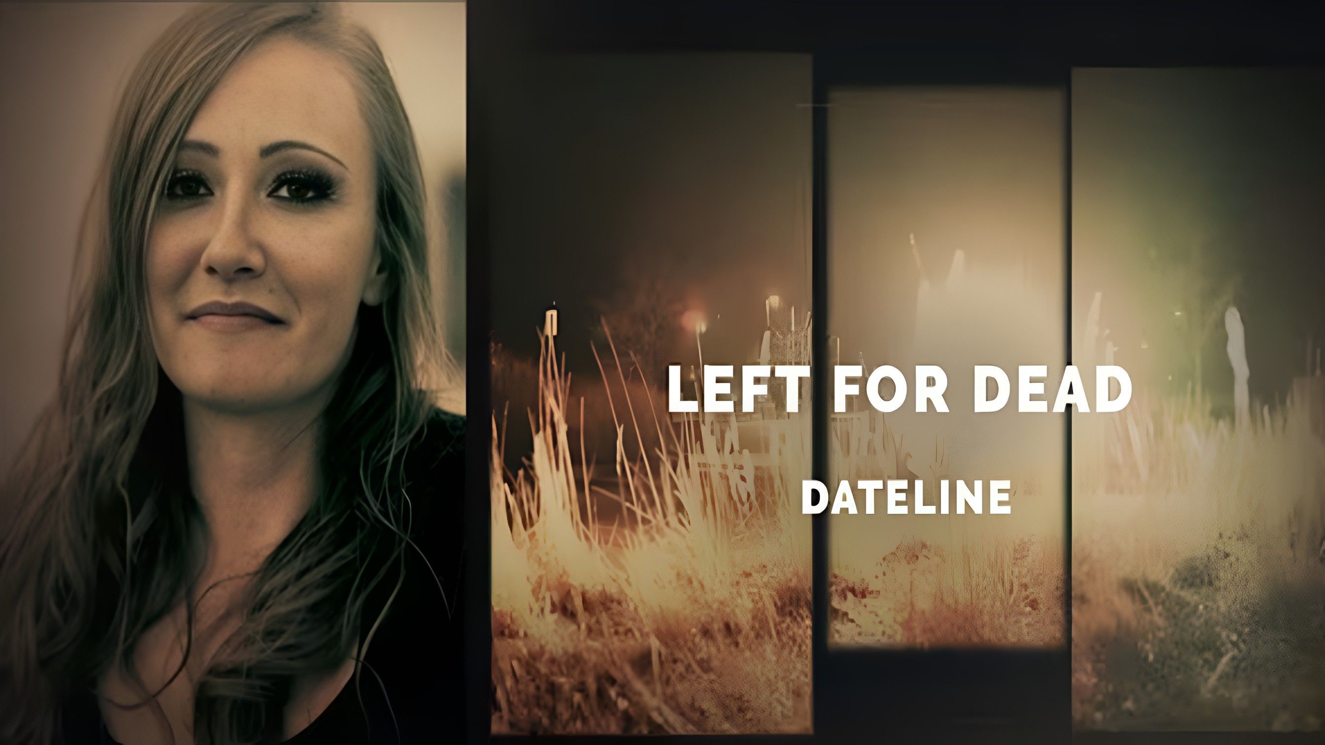 Dateline: Left for Dead ( Image via YouTube / Dateline NBC )