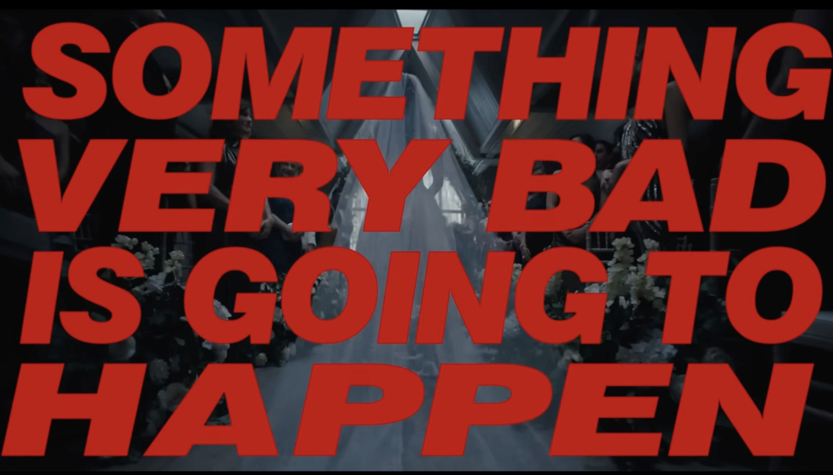 “It all starts on the page”: Something Very Bad Is Going to Happen ...