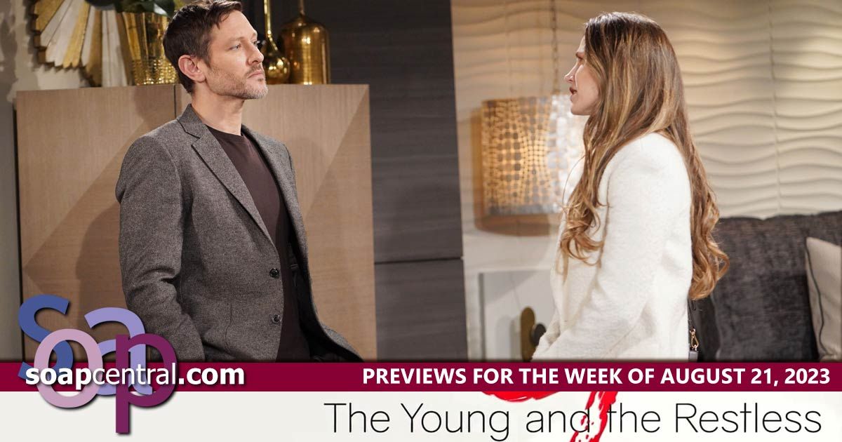 The Young and the Restless Previews and Spoilers for August 21, 2023